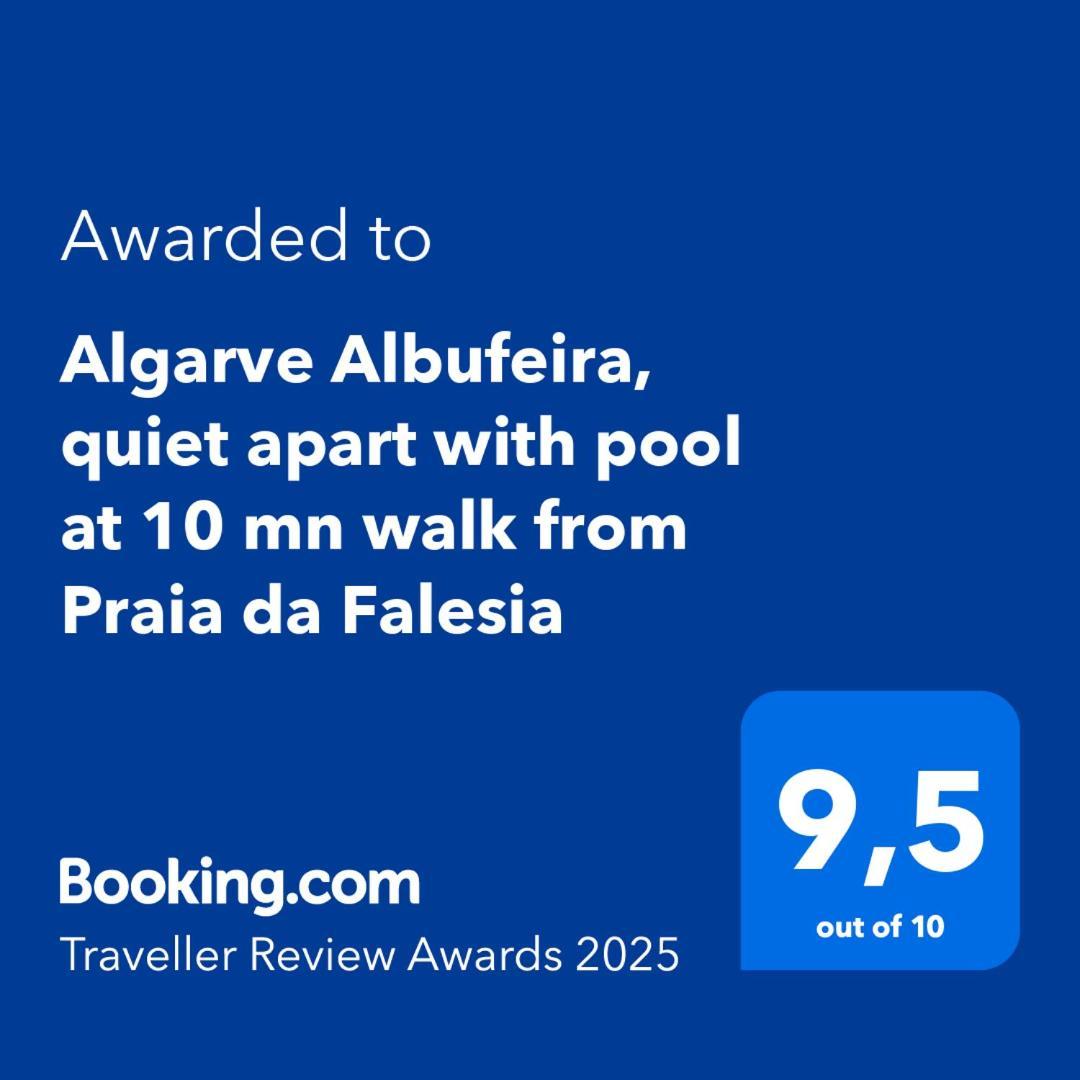 Algarve Albufeira, Quiet Apart With Pool At 10 Mn Walk From Praia Da Falesia Olhos de Agua  Luaran gambar